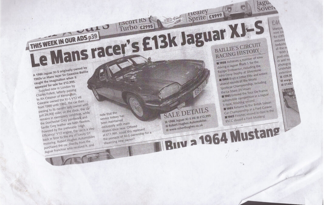 The Sir Gawaine Ballie XJS- Classic Car Weekly circa 2012. Supplied (twice) by RH